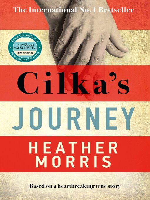 Title details for Cilka's Journey by Heather Morris - Available